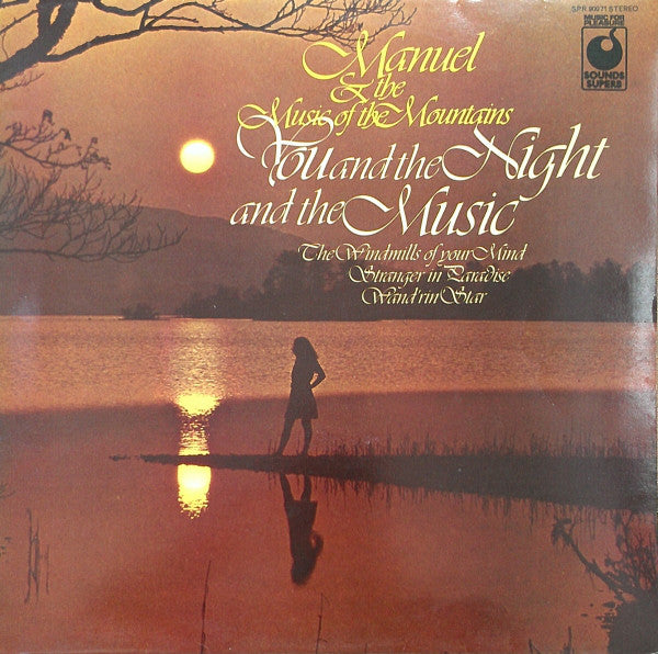 Manuel And His Music Of The Mountains : You And The Night And The Music (LP, Comp)