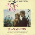 Juan Martin With Royal Philharmonic Orchestra : Love Theme From The Thorn Birds (7", Single, Pap)