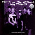 Voice Of The Beehive : I Say Nothing (12", Ltd, Pos)