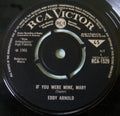Eddy Arnold : If You Were Mine, Mary / Molly Darling (7")
