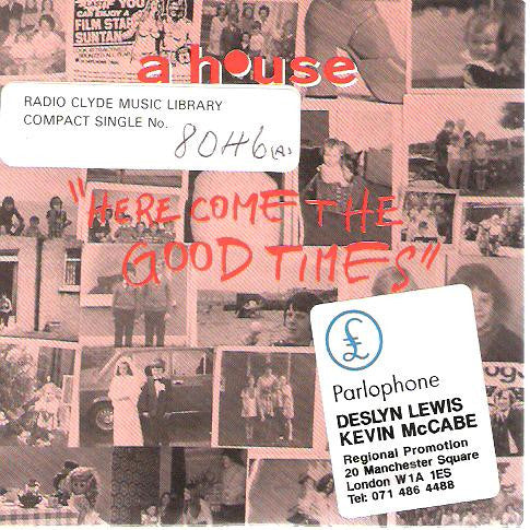 A House : Here Come The Good Times (CD, Single, Promo)
