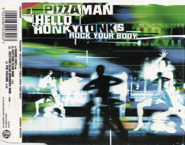 Pizzaman : Hello Honky Tonks (Rock Your Body) (CD, Single)