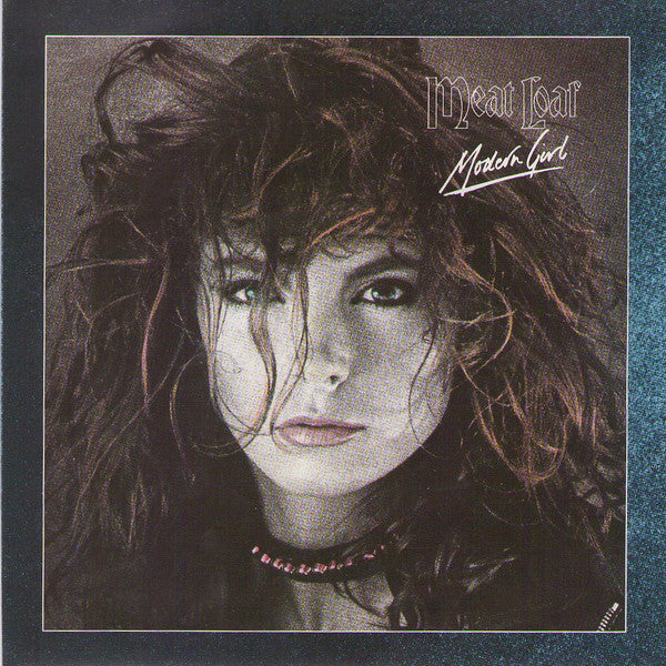 Meat Loaf : Modern Girl (7", Single, Ltd, Pos)