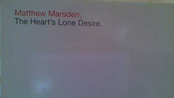 Matthew Marsden : The Heart's Lone Desire (K-Klass Remixes) (12", Promo)