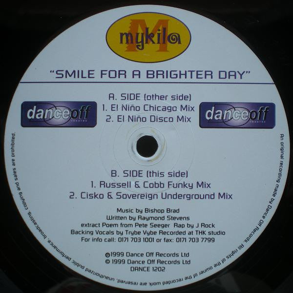 Mykyla : Smile (For A Brighter Day) (12")
