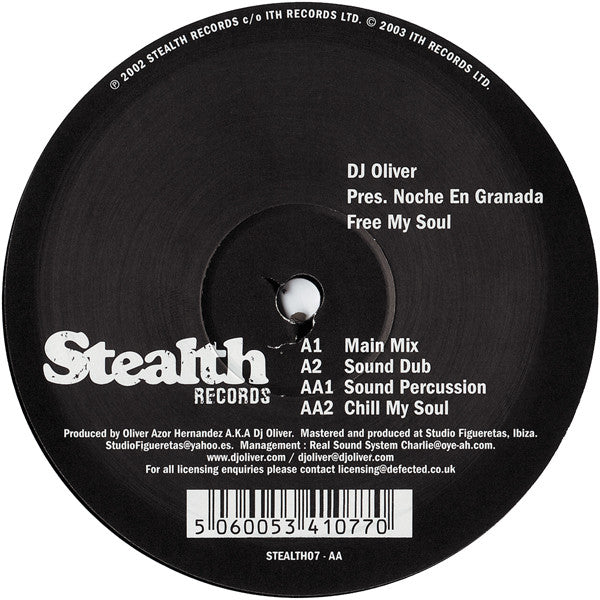 DJ Oliver Pres. Noche En Granada : Free My Soul (12")