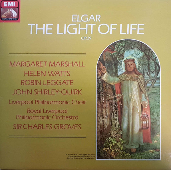 Sir Edward Elgar - Margaret Marshall, Helen Watts, Robin Leggate, John Shirley-Quirk, Royal Liverpool Philharmonic Choir, Royal Liverpool Philharmonic Orchestra, Sir Charles Groves : The Light Of Life, Op. 29 (LP, RE)