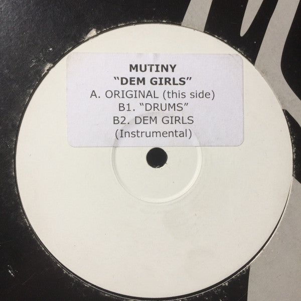 Mutiny : Dem Girls (12", W/Lbl, Sti)