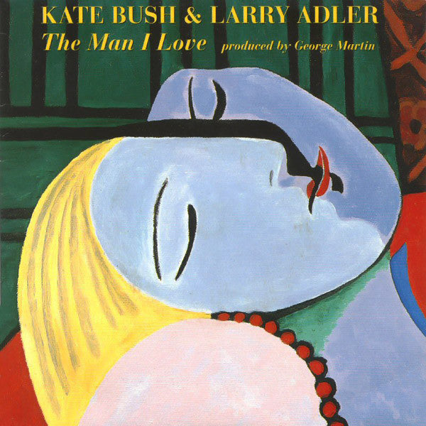 Kate Bush & Larry Adler : The Man I Love (7", Single)