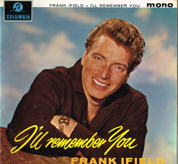 Frank Ifield : I'll Remember You (LP, Album, Mono)