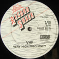 V.H.F. : Very High Frequency (12", Single, Promo)