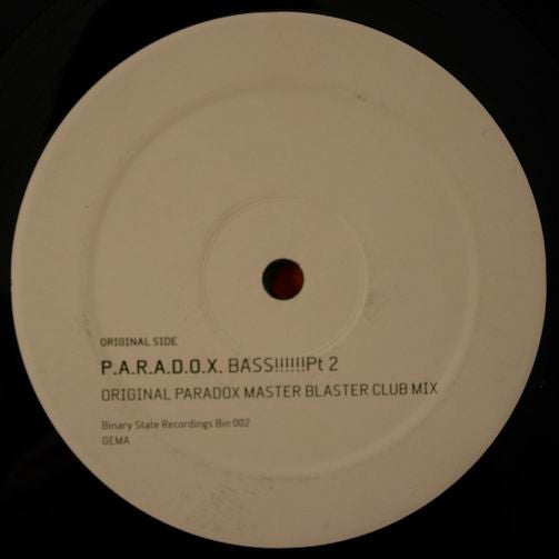 P.A.R.A.D.O.X. : Bass!!!!!!Pt 2 (12")