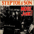 Wilfrid Brambell And Harry H. Corbett : More Junk From Steptoe And Son (LP)