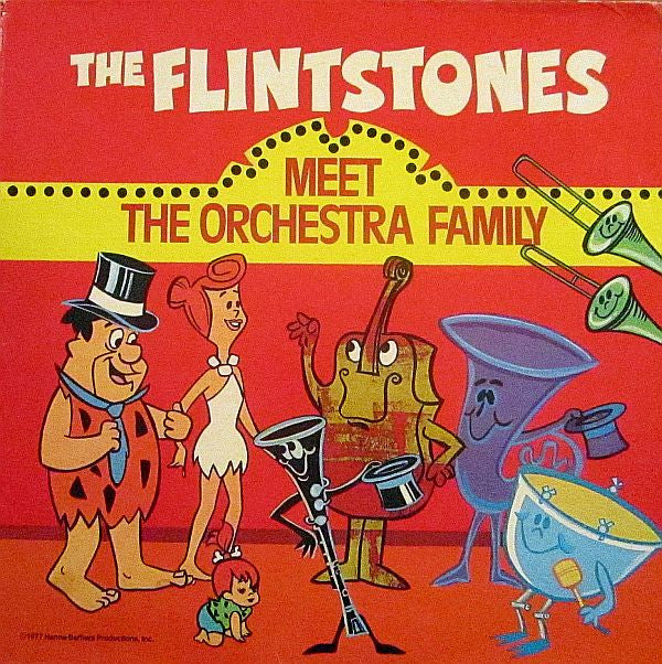 The Flintstones : The Flintstones Meet The Orchestra Family (LP, Album)