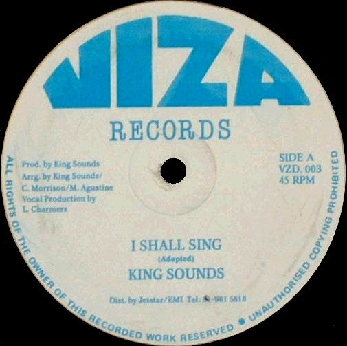 King Sounds : I Shall Sing (12")