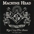 Machine Head (3) : Now I Lay Thee Down (CD, Promo, Smplr)