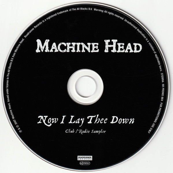Machine Head (3) : Now I Lay Thee Down (CD, Promo, Smplr)