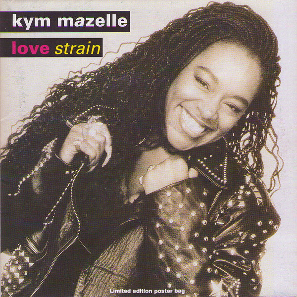 Kym Mazelle : Love Strain (7", Single, Pos)