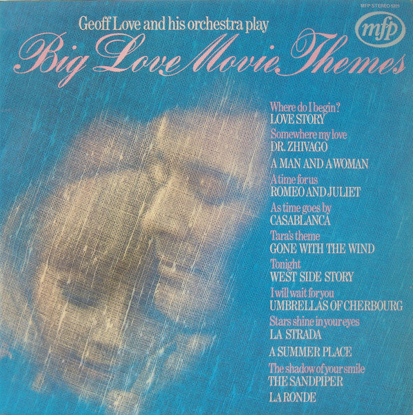 Geoff Love & His Orchestra : Big Love Movie Themes (LP)
