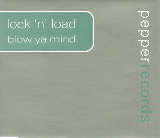 Lock 'n' Load* : Blow Ya Mind (CD, Single)