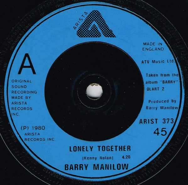 Barry Manilow : Lonely Together (7", Single)
