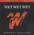 Wet Wet Wet : Wishing I Was Lucky (2x12", Single, Ltd)