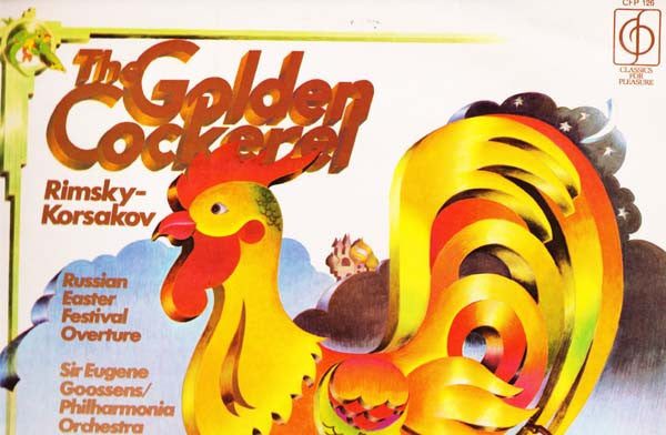 Nikolai Rimsky-Korsakov, Sir Eugene Goossens / Philharmonia Orchestra : The Golden Cockerel Etc. (LP, RE)