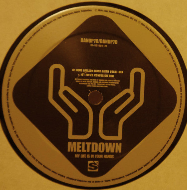 Meltdown : My Life Is In Your Hands (2x12", Promo)