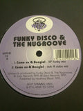 Funky Disco & Nu Groove : Come On & Boogie! (12")