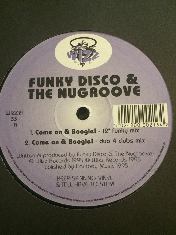 Funky Disco & Nu Groove : Come On & Boogie! (12")