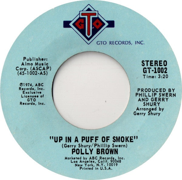 Polly Brown : Up In A Puff Of Smoke (7", Single, Styrene, Pit)