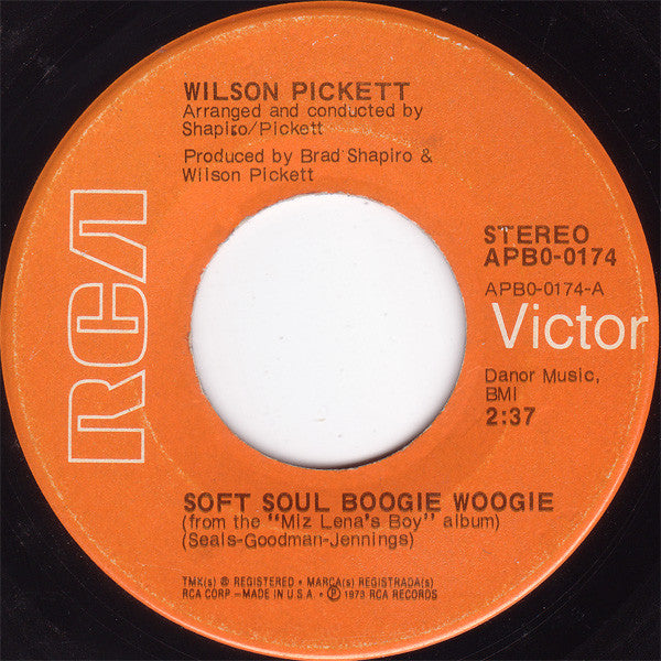 Wilson Pickett : Soft Soul Boogie Woogie / Take That Pollution Out Your Throat (7", Single)