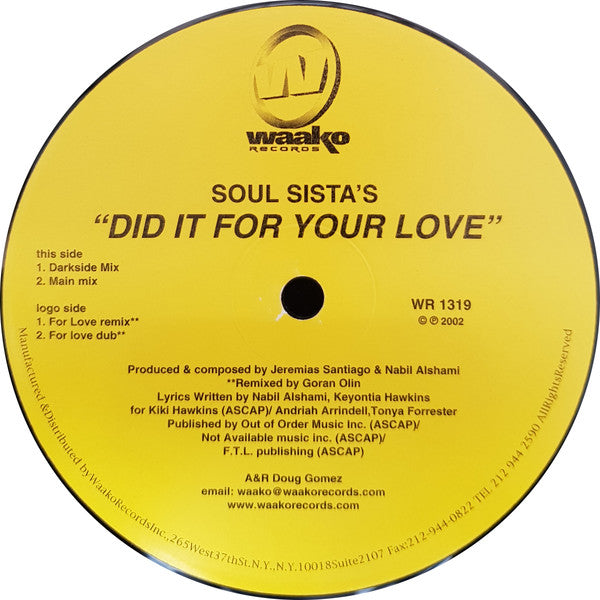 Soul Sista's : Did It For Your Love (12")