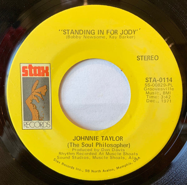 Johnnie Taylor : Standing In For Jody / Shackin' Up (7", Single)