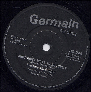 Freddie McGregor / Germain All Stars : Just Don't Want To Be Lonely / Revolutionary Rock (7", Single)