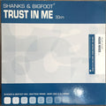Shanks & Bigfoot : Trust In Me (12", Promo)