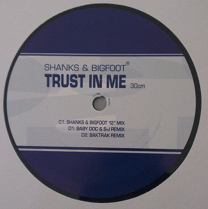 Shanks & Bigfoot : Trust In Me (12", Promo)