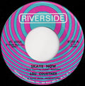 Lou Courtney : Skate Now (7", Single)