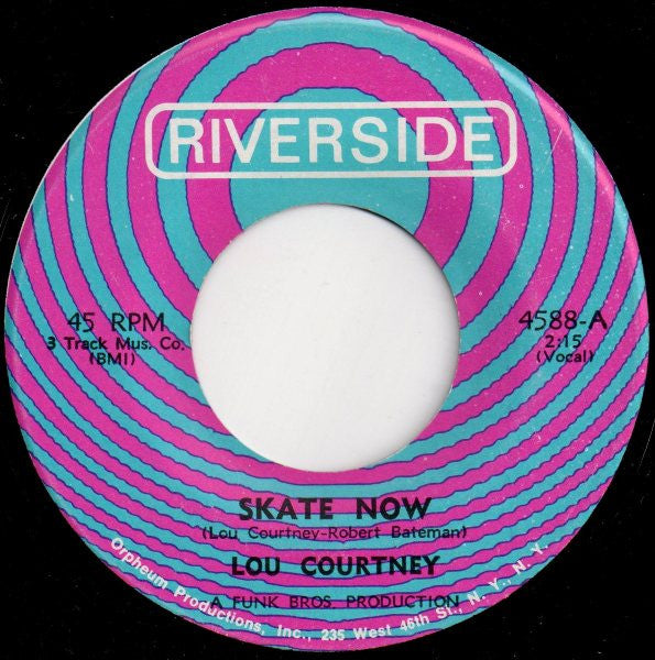 Lou Courtney : Skate Now (7", Single)