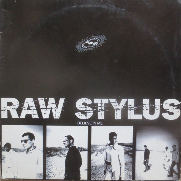 Raw Stylus : Believe In Me (12")
