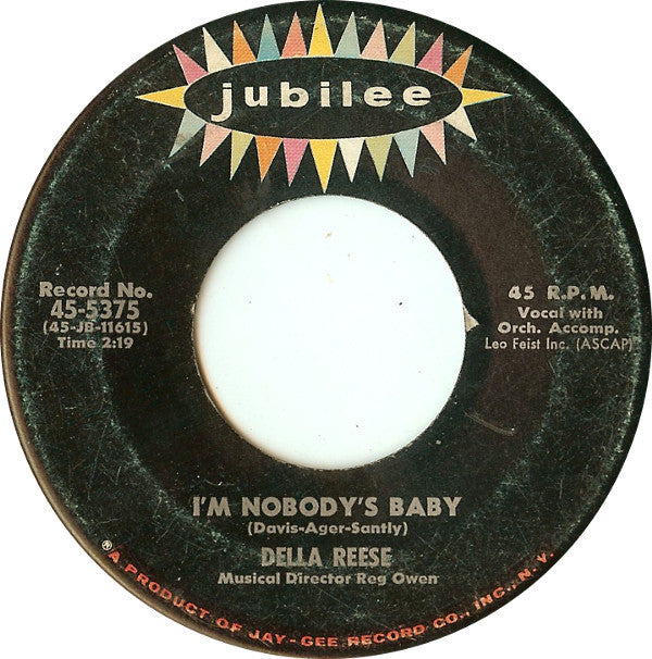Della Reese : I Don't Want To Walk Without You / I'm Nobody's Baby (7")