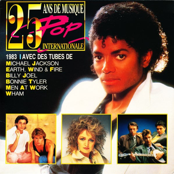 Various : 25 Ans De Musique De Pop 1983 (2xLP, Comp)