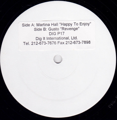 Martina Hall / Gusto : Happy To Enjoy / Revenge (12", W/Lbl, Sti)
