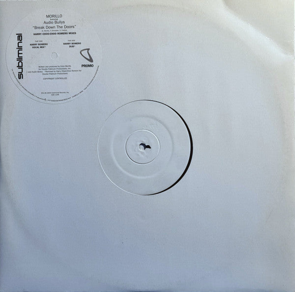 Erick Morillo : Break Down The Doors (12", Promo, W/Lbl)
