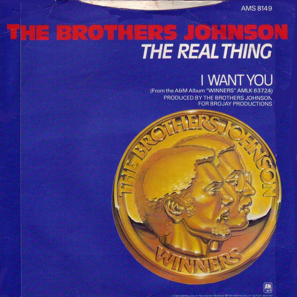 Brothers Johnson : The Real Thing (7")