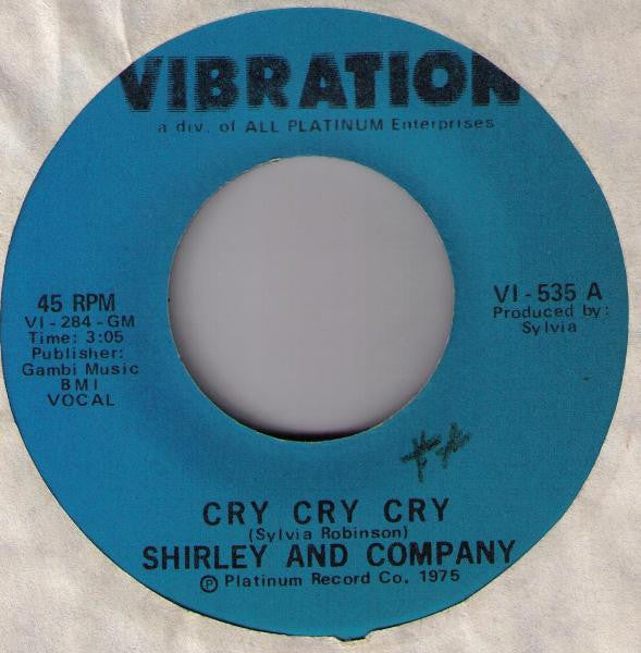 Shirley & Company : Cry Cry Cry (7")