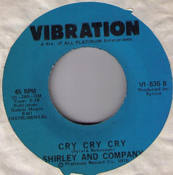 Shirley & Company : Cry Cry Cry (7")