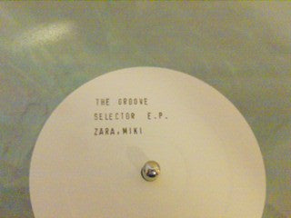 Miki Zara : The Groove Selector E.P. (12", W/Lbl, Gre)