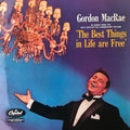 Gordon MacRae : The Best Things In Life Are Free (7", EP)