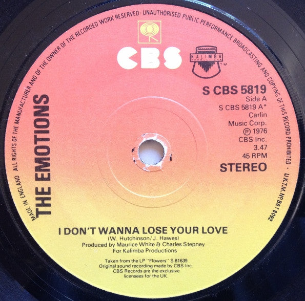 The Emotions : I Don't Wanna Lose Your Love (7", Single, Pap)